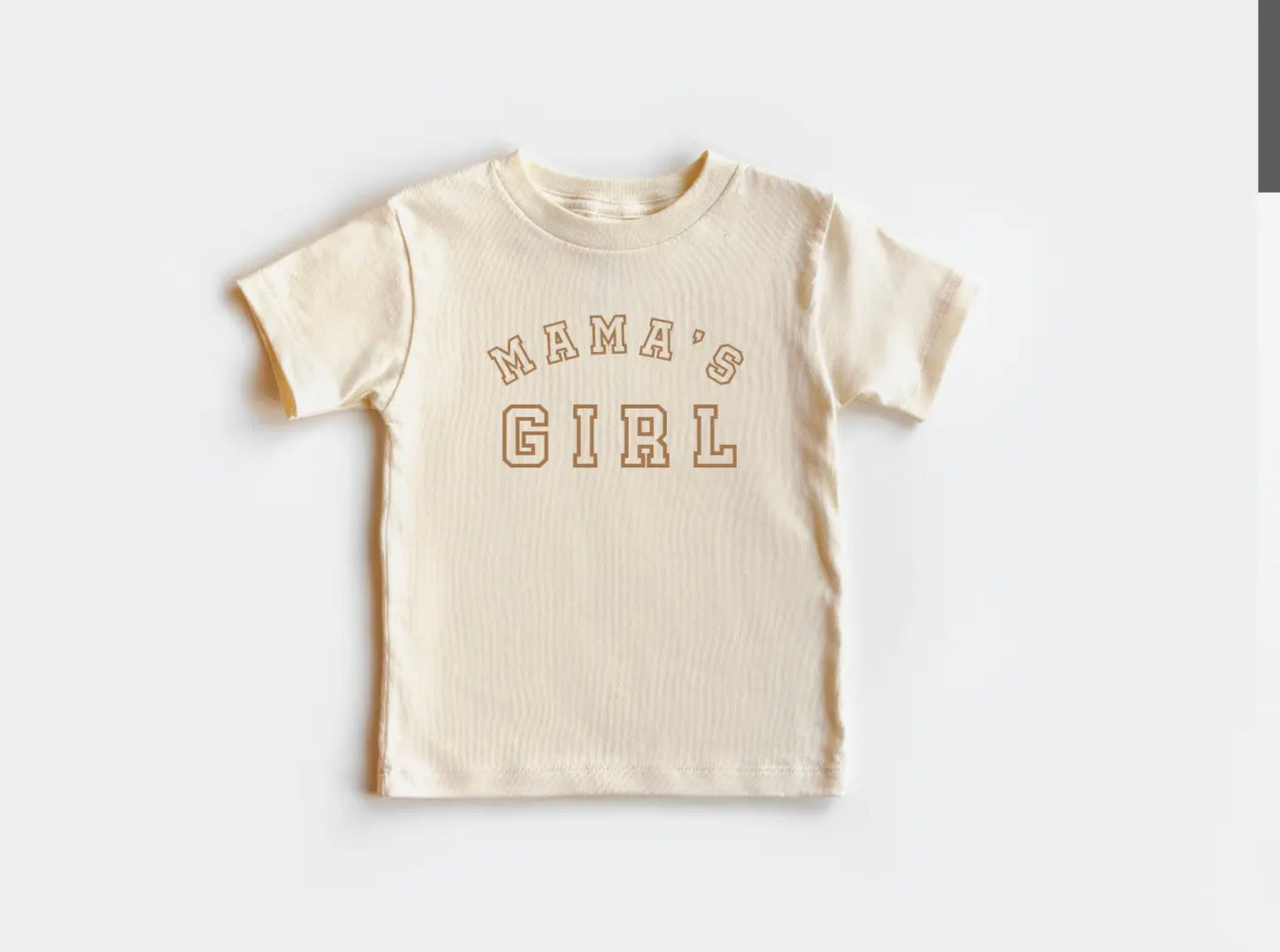 Mama’s Girl T Shirt